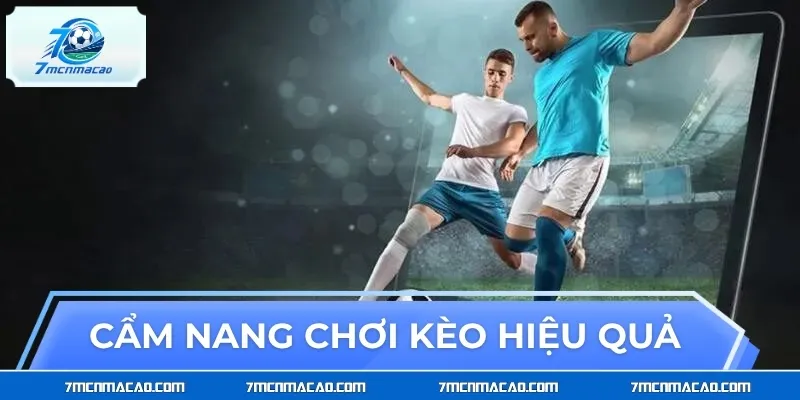 Cẩm nang chơi kèo xiên cực hiệu quả