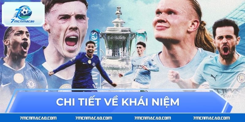 Chi tiết về khái niệm nền tảng về kèo bóng đá
