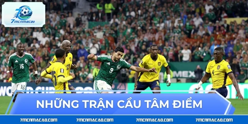 Tổng hợp những trận cầu tâm điểm